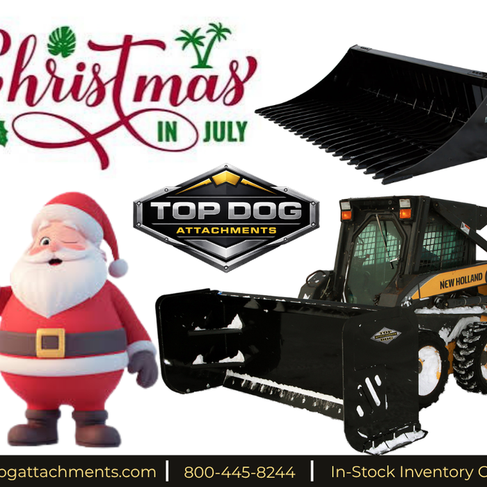 Christmas in July Attachment Sale – Save on Select Skid Steer & Tractor Attachments